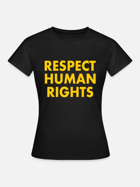 Respect human rights - Dame-T-shirt - sort