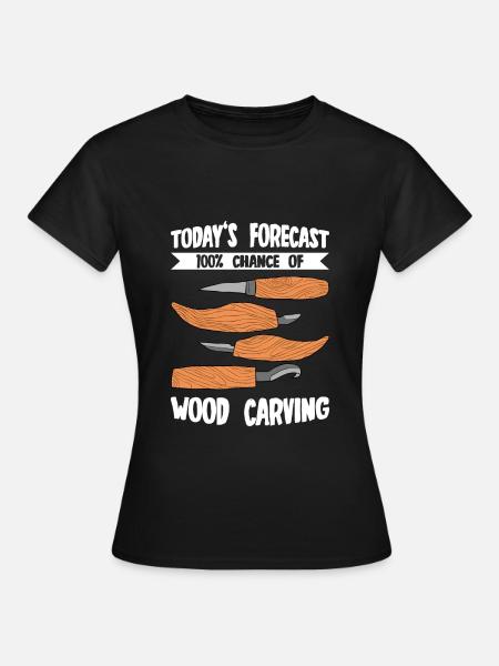 Holz schintzen Holzschnitzerei - Frauen T-Shirt - Schwarz