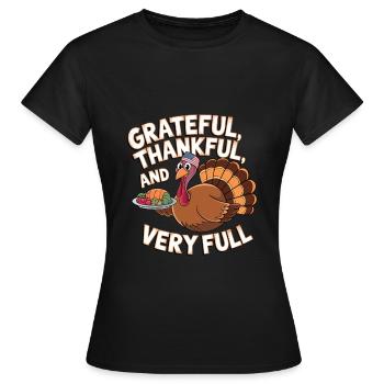 Lustiger Thanksgiving Truthahn - Frauen T-Shirt - Schwarz - Vorne - AI Model Female 172 dark (172cm)