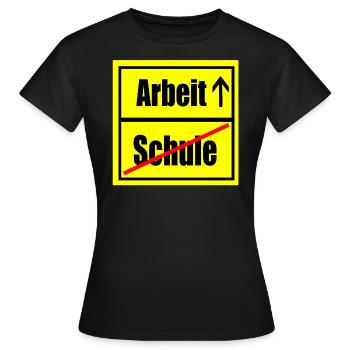 Work Schulende Schulabschluss Education Job - Women's T-Shirt - black - Front - AI Model Female 172 dark (172cm)