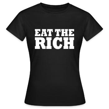Eat the rich - Women's T-Shirt - black - Front - AI Model Female 172 dark (172cm)