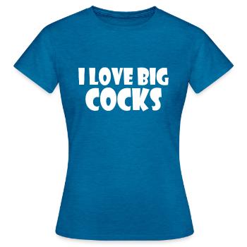 I love big cocks - Women's T-Shirt - antique blue sapphire heather - Front - AI Model Female 172 dark (172cm)