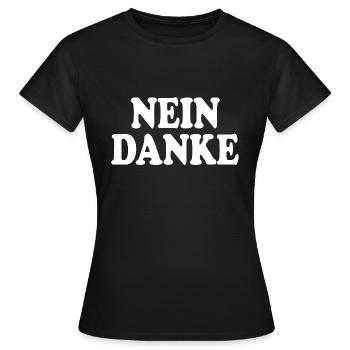 Nein danke - Frauen T-Shirt - Schwarz - Vorne - AI Model Female 172 dark (172cm)