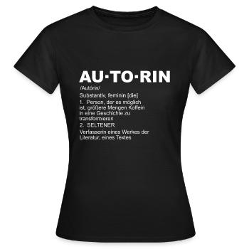 Au to·rin Wörterbuch Motiv für Autorinnen - Frauen T-Shirt - Schwarz - Vorne - AI Model Female 172 dark (172cm)