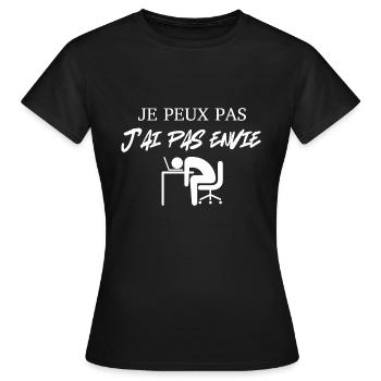 je peux pas j'ai pas envie - T-shirt Femme - noir - Devant - AI Model Female 172 dark (172cm)