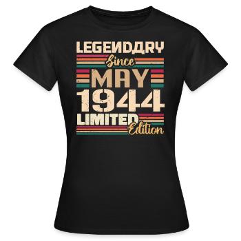 Mai 1944 Mai - Jubiläum Mai 1944 - Frauen T-Shirt - Schwarz - Vorne - AI Model Female 172 dark (172cm)