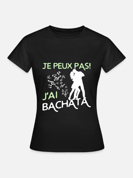 danse Bachata - T-shirt Femme - noir