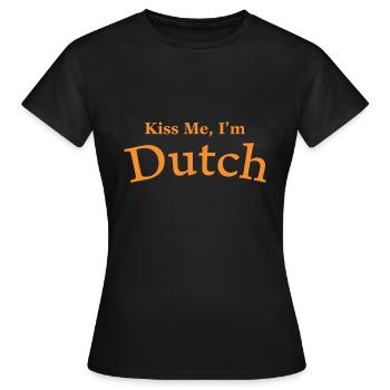 Embrasse-moi je suis néerlandais - T-shirt Femme - noir - Devant - AI Model Female 172 dark (172cm)
