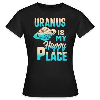 Uranus ist mein glücklicher Ort, Planet Uranus Shirt, - Frauen T-Shirt - Schwarz - Vorne - AI Model Female 172 dark (172cm)