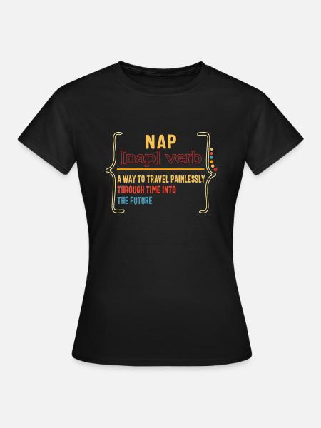 Nickerchenhemd, Definition Nickerchen, lustiges Nickerchen - Frauen T-Shirt - Schwarz