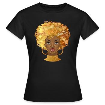 Juneteenth Chemise Femme Noire, Cheveux Naturels Afro - T-shirt Femme - noir - Devant - AI Model Female 172 dark (172cm)