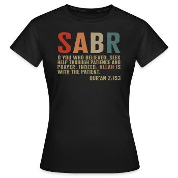 Sabr Shirt, Muslim Praying Gift Tee, Arabic Islam - Women's T-Shirt - black - Front - AI Model Female 172 dark (172cm)