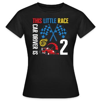 Little Race Car Driver Is 2 Future Race Driver, - Women's T-Shirt - black - Front - AI Model Female 172 dark (172cm)