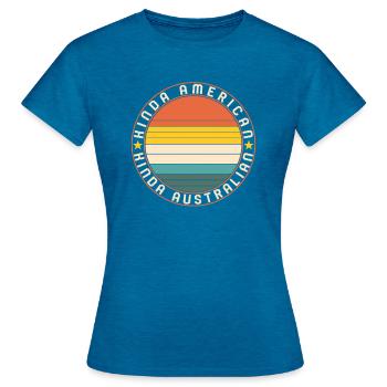 Dual Citizenship Shirt, Kinda American Kinda - Women's T-Shirt - antique blue sapphire heather - Front - AI Model Female 172 dark (172cm)