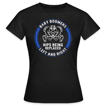 Hüft-OP-Shirt, Baby Boomer T-Shirt, Bionic Broken - Frauen T-Shirt - Schwarz - Vorne - AI Model Female 172 dark (172cm)