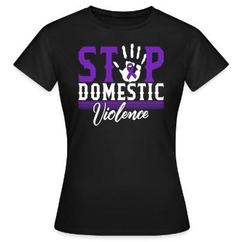Domestic Violence Awareness Shirt, Stop Domestic - Women's T-Shirt - black - Front - AI Model Female 172 dark (172cm)