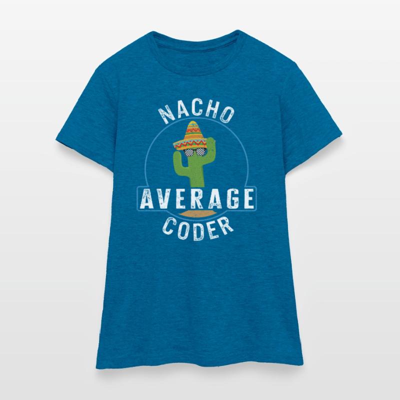 Chemise de programmeur, Nacho Average Coder Tee, T-shirt Femme