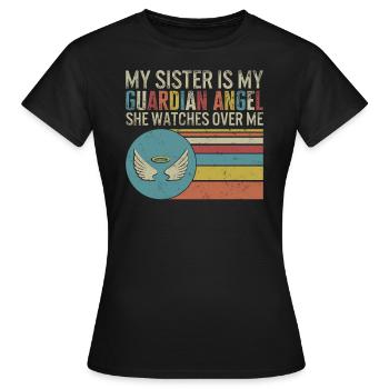 Memorial Day Shirt, My Sister Is My Guardian - Women's T-Shirt - black - Front - AI Model Female 172 dark (172cm)