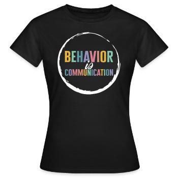 Sonderpädagogik Hemd, Verhalten ist - Frauen T-Shirt - Schwarz - Vorne - AI Model Female 172 dark (172cm)