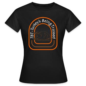 Thanksgiving-Hemd, TBT Truthahn wird gebunden - Frauen T-Shirt - Schwarz - Vorne - AI Model Female 172 dark (172cm)