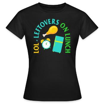 Thanksgiving-Shirt, LOL-Reste auf Mittags-T-Shirt, - Frauen T-Shirt - Schwarz - Vorne - AI Model Female 172 dark (172cm)