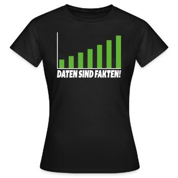 Daten sind Fakten - Frauen T-Shirt - Schwarz - Vorne - AI Model Female 172 dark (172cm)