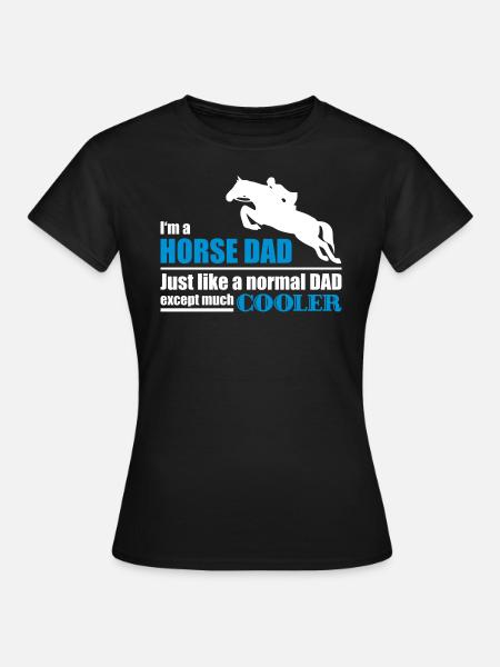 Horse dad - horse - Women's T-Shirt - black