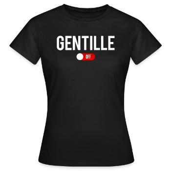 Mode Gentille Désactivé Off Humour - T-shirt Femme - noir - Devant - AI Model Female 172 dark (172cm)