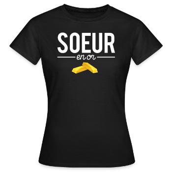 Soeur En Or Cadeau Meilleure Soeur Famille Humour - T-shirt Femme - noir - Devant - AI Model Female 172 dark (172cm)