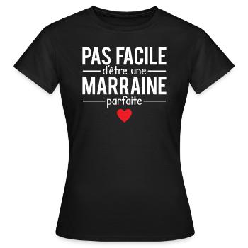 Pas facile d'être une marraine parfaite humour - T-shirt Femme - noir - Devant - AI Model Female 172 dark (172cm)