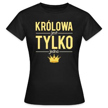 Krolowa jest tylko jedna polonaise - T-shirt Femme - noir - Devant - AI Model Female 172 dark (172cm)