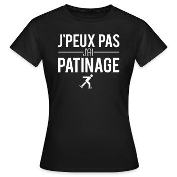 J'peux pas j'ai patinage patiner patins à glace - T-shirt Femme - noir - Devant - AI Model Female 172 dark (172cm)
