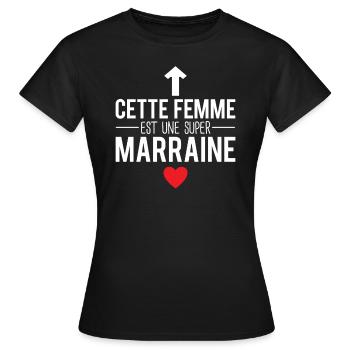 Cette femme est une super marraine humour - T-shirt Femme - noir - Devant - AI Model Female 172 dark (172cm)