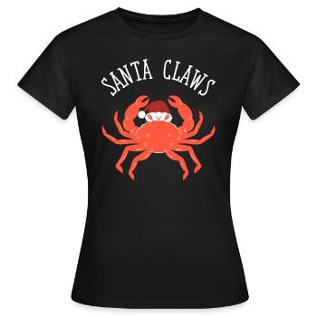 Santa Claws Crab Christmas Pun Puns Santa Claus - Women's T-Shirt - black - Front - AI Model Female 172 dark (172cm)