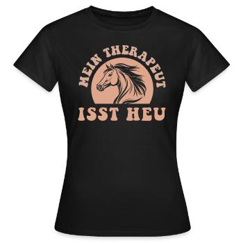 Mein Therapeut isst Heu - Frauen T-Shirt - Schwarz - Vorne - AI Model Female 172 dark (172cm)