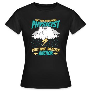 Physicien physicien - T-shirt Femme - noir - Devant - AI Model Female 172 dark (172cm)