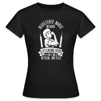 Krankenschwester Komisch - Frauen T-Shirt - Schwarz - Vorne - AI Model Female 172 dark (172cm)