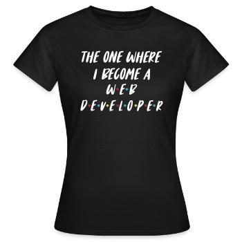 Web Developer Web Developer Web Developer - Women's T-Shirt - black - Front - AI Model Female 172 dark (172cm)