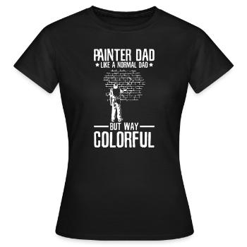 Maler Lackierer Vati - Frauen T-Shirt - Schwarz - Vorne - AI Model Female 172 dark (172cm)