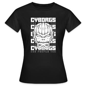 Robotique Ai Robot Cyborg - T-shirt Femme - noir - Devant - AI Model Female 172 dark (172cm)