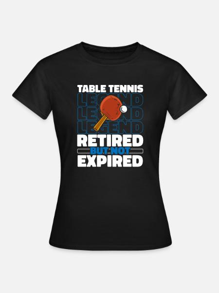 Tischtennis Pingpong Im Ruhestand - Frauen T-Shirt - Schwarz