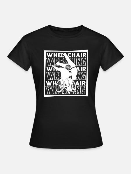 Wrestling Wrestler Rollstuhl - Frauen T-Shirt - Schwarz