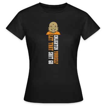 Buddha Buddhist Lustig - Frauen T-Shirt - Schwarz - Vorne - AI Model Female 172 dark (172cm)