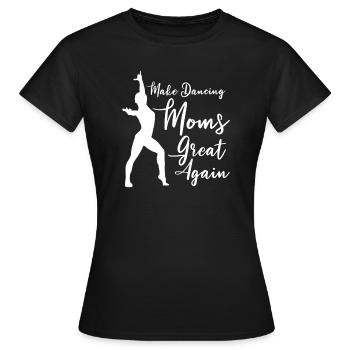 Maman Mère Mère Danse Mère - T-shirt Femme - noir - Devant - AI Model Female 172 dark (172cm)