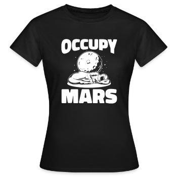 Weltraum Weltall Occupy Mars - Frauen T-Shirt - Schwarz - Vorne - AI Model Female 172 dark (172cm)