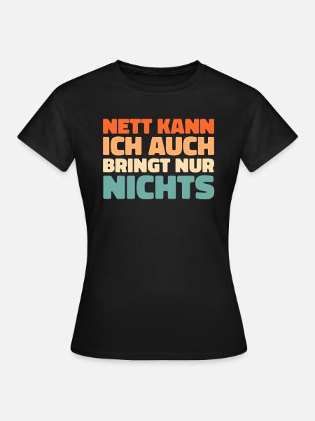 Schwarzer Humor - Frauen T-Shirt - Schwarz