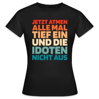 Humour noir - T-shirt Femme - noir - Devant - AI Model Female 172 dark (172cm)