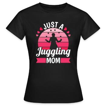 Maman jongleuse Juste une maman jongleuse - T-shirt Femme - noir - Devant - AI Model Female 172 dark (172cm)