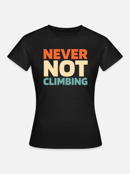 Klettern Kletterer - Frauen T-Shirt - Schwarz