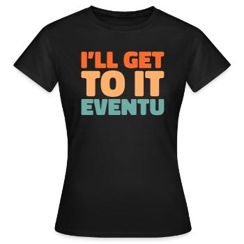 Humour noir - T-shirt Femme - noir - Devant - AI Model Female 172 dark (172cm)